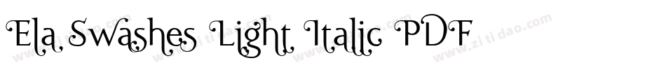 Ela Swashes Light Italic PDF字体转换